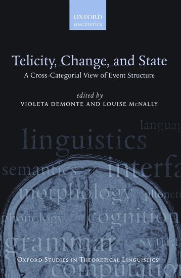 Telicity, Change, and State 1