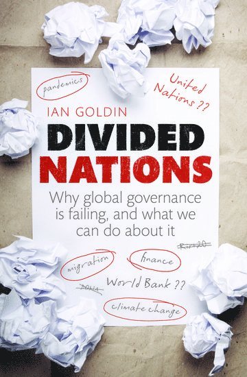 Ian Goldin, GOLDIN - Divided Nations, Inbunden