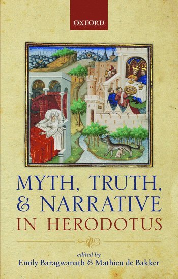 bokomslag Myth, Truth, and Narrative in Herodotus