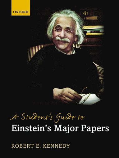 bokomslag A Student's Guide to Einstein's Major Papers