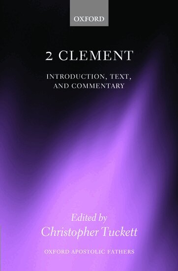 Christopher Tuckett, Christopher Tuckett - 2 Clement, Inbunden