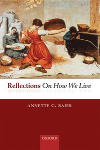 bokomslag Reflections On How We Live