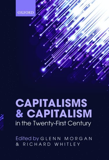 Capitalisms and Capitalism in the Twenty-First Century 1