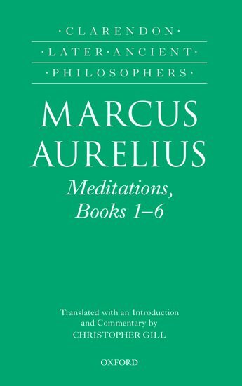 Christopher Gill - Marcus Aurelius: Meditations, Books 1-6, Inbunden