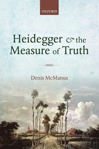bokomslag Heidegger and the Measure of Truth