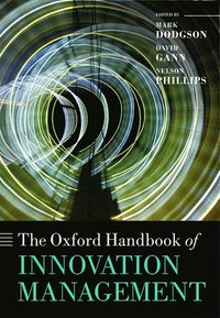 bokomslag The Oxford Handbook of Innovation Management