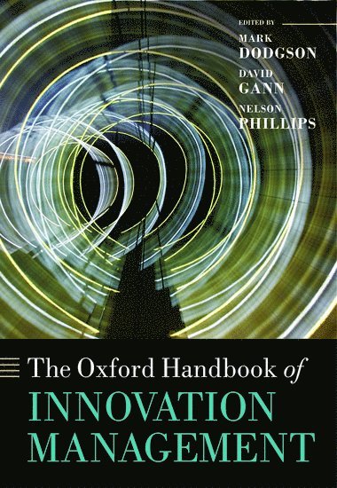 The Oxford Handbook of Innovation Management 1