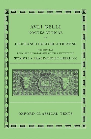 bokomslag Aulus Gellius: Attic Nights, Preface and Books 1-10 (Auli Gelli Noctes Atticae: Praefatio et Libri I-X)