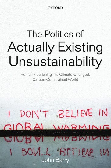 bokomslag Politics of Actually Existing Unsustainability
