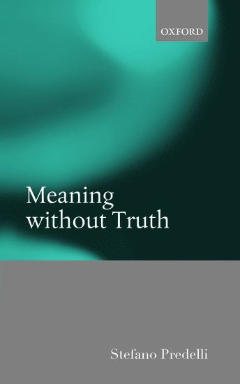 bokomslag Meaning without Truth