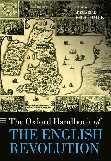 bokomslag The Oxford Handbook of the English Revolution