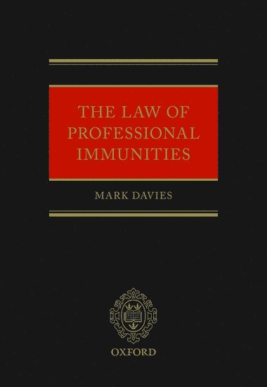 bokomslag The Law of Professional Immunities