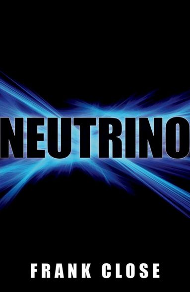Frank Close - Neutrino, Häftad