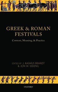 bokomslag Greek and Roman Festivals