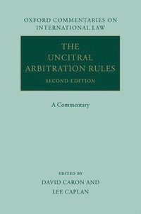 bokomslag The UNCITRAL Arbitration Rules
