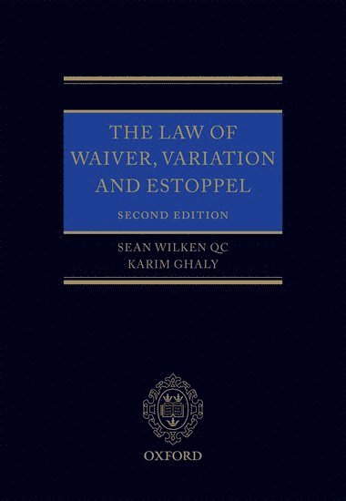 bokomslag The Law of Waiver, Variation and Estoppel