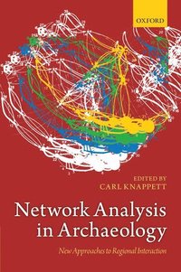 bokomslag Network Analysis in Archaeology
