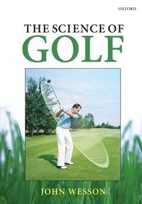 bokomslag The Science of Golf