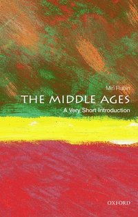 bokomslag The Middle Ages: A Very Short Introduction