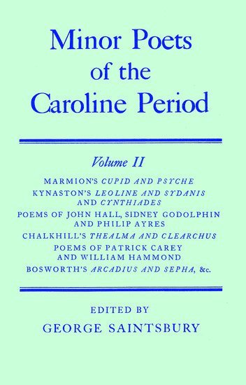 Minor Poets of the Caroline Period: Minor Poets of the Caroline Period 1