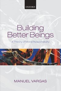 bokomslag Building Better Beings