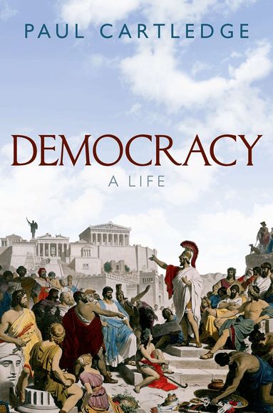 Paul Cartledge - Democracy, Inbunden