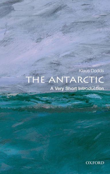 Klaus Dodds - The Antarctic, Häftad