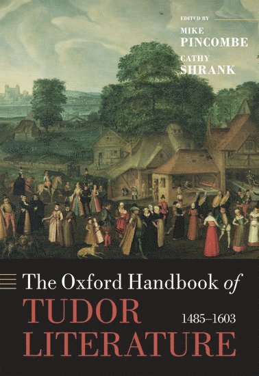 The Oxford Handbook of Tudor Literature 1