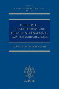 bokomslag Freedom of Establishment and Private International Law for Corporations
