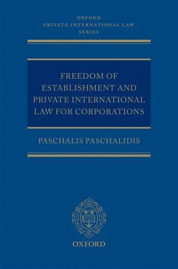bokomslag Freedom of Establishment and Private International Law for Corporations