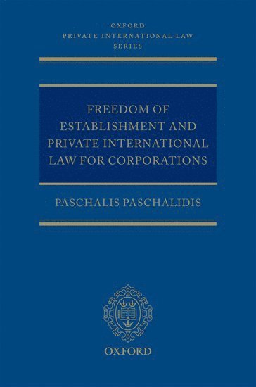 bokomslag Freedom of Establishment and Private International Law for Corporations