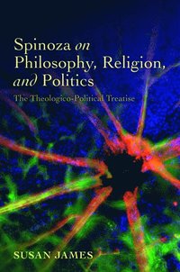 bokomslag Spinoza on Philosophy, Religion, and Politics