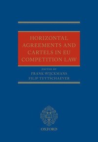 bokomslag Horizontal Agreements and Cartels in EU Competition Law