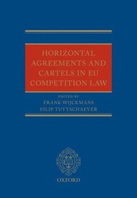bokomslag Horizontal Agreements and Cartels in EU Competition Law