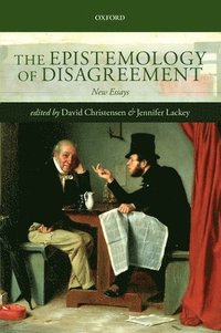 bokomslag The Epistemology of Disagreement