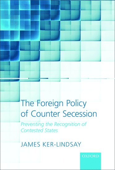 The Foreign Policy of Counter Secession 1