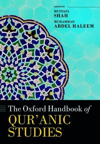 bokomslag The Oxford Handbook of Qur'anic Studies