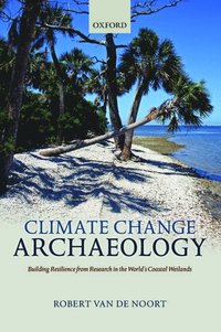 bokomslag Climate Change Archaeology