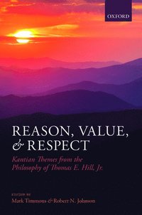 bokomslag Reason, Value, and Respect
