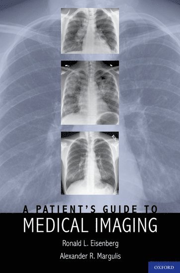 bokomslag Patient's Guide to Medical Imaging
