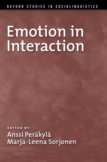 Anssi Peräkylä, Marja-Leena Sorjonen - Emotion in Interaction, Inbunden