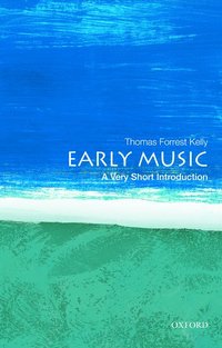 bokomslag Early Music: A Very Short Introduction