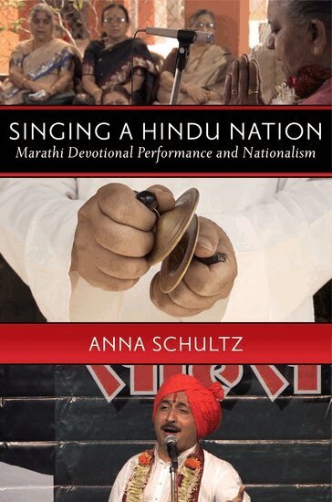 Anna Schultz - Singing a Hindu Nation, Häftad