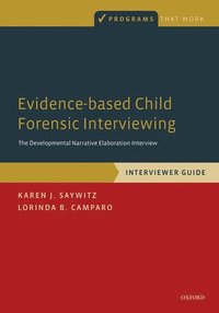 bokomslag Evidence-based Child Forensic Interviewing