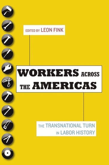 bokomslag Workers Across the Americas