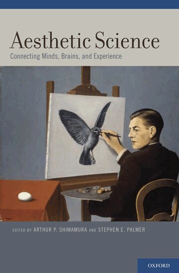 Arthur P. Shimamura, Stephen E. Palmer - Aesthetic Science, Inbunden