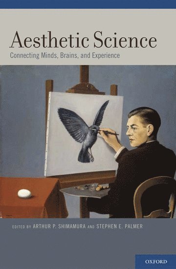 Arthur P. Shimamura, Stephen E. Palmer, Arthur P Shimamura, Stephen E Palmer - Aesthetic Science, Inbunden