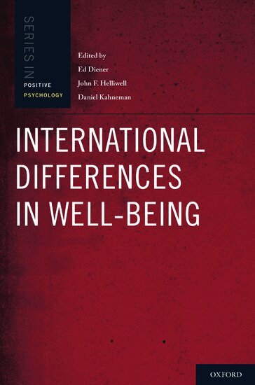 Ed Diener, Daniel Kahneman, John Helliwell - International Differences in Well-Being, Inbunden