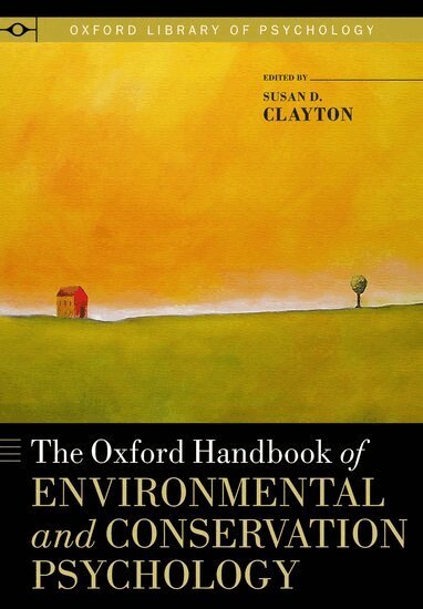 CLAYTON, Clayton, Susan D. Clayton - The Oxford Handbook of Environmental and Conservation Psychology, Inbunden