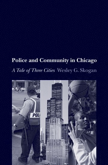 Police and Community in Chicago 1